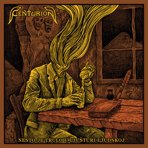 Centurion (SRB) : Ne​š​to Je Trulo u Lju​š​turi Ljudskoj​.​.​.